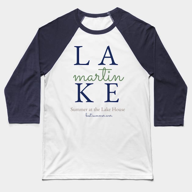 Lake Martin Baseball T-Shirt by SummerAtTheLakeHouse